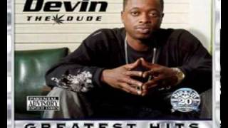 Devin the Dude - It&#39;s a Shame