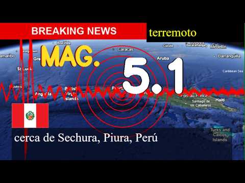 😱🚨 Terremoto cerca de Sechura, Piura, Perú actualizaciones en vivo hoy: un temblor de magnitud 5.1 s
