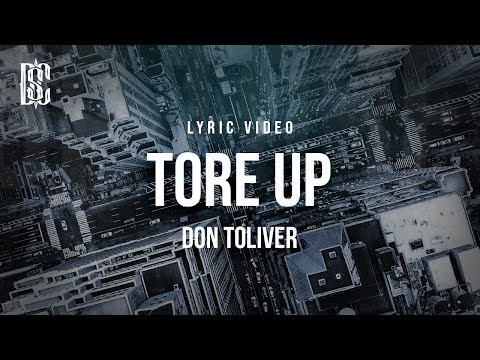 Don Toliver - TORE UP | Lyrics
