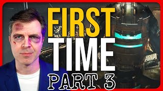 First Time Playing Dead Space Remake | Part 3