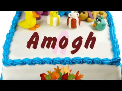 Happy Birthday Amogh