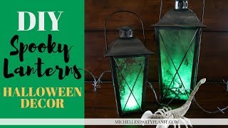 DIY Halloween Decor - Spooky Lanterns