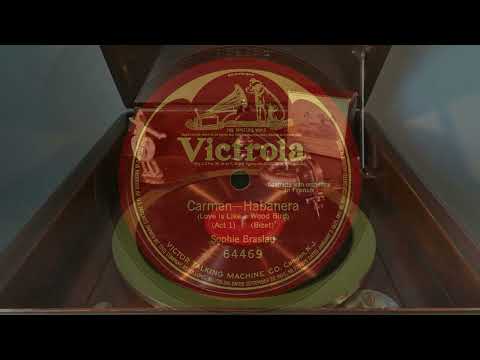 Contralto Sophie Braslau – Habanera (Love is like a wood bird) 1921