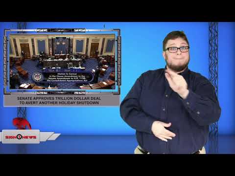 Senate approves Trillion dollar deal to avert another holiday shutdown (ASL - 12.20.19)