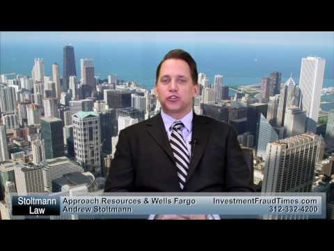 Approach Resources & Wells Fargo Brokers 312-332-4200