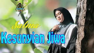 Download lagu SALMA - KESUNYIAN JIWA (Gasentra) mp3 Download lagu SALMA - KESUNYIAN JIWA (Gasentra) mp3
