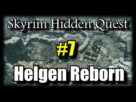 Skyrim Hidden Quest: Helgen Reborn - Part 7