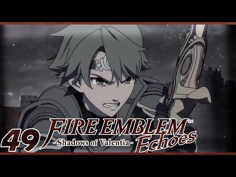Hallways For Archers | Let's Play Fire Emblem Echoes: Shadows of Valentia Part 49 w/ ShadyPenguinn