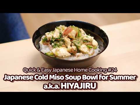 How to Make Cold Miso Soup Bowl Filled with Summer Veggies aka HIYAJIRU [Quick Japanese Recipe #24]