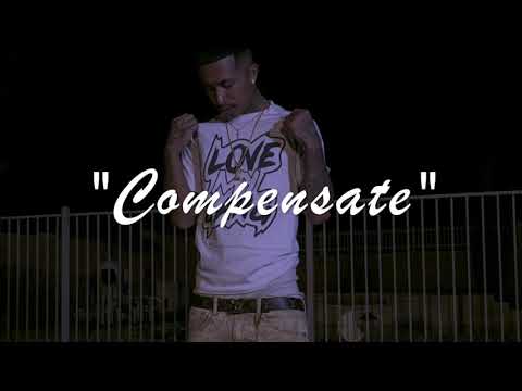 MBNel x Lil Pete x SOB X RBE Type Beat - "Compensate" (Prod by HT x AsapZ)