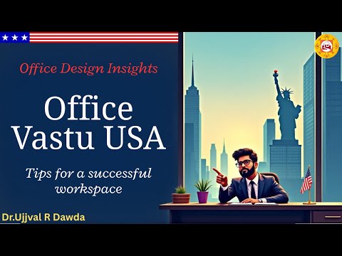 Office Vastu in USA | Vastu Tips for Business Growth & Success Abroad