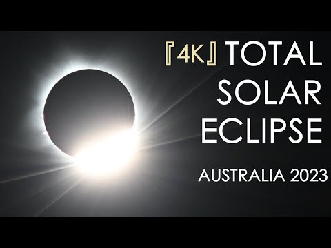 【4K】Total/Hybrid Solar Eclipse 2023