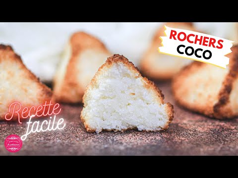 RECETTE DES ROCHERS COCO - PARFAITE POUR UTILISER SES BLANCS D'OEUFS