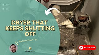 Dryer That Keeps Shutting Off — 5 Common Fixes (Save $200+ on Service Calls!)