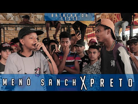 MENÓ SANCH x PRETO | Batalha da Leste | 08/02/20