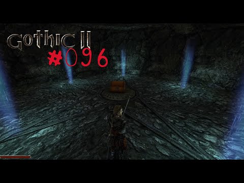 Let's Play Gothic 2: DNdR - Folge 096: Eine mysteriöse Halle