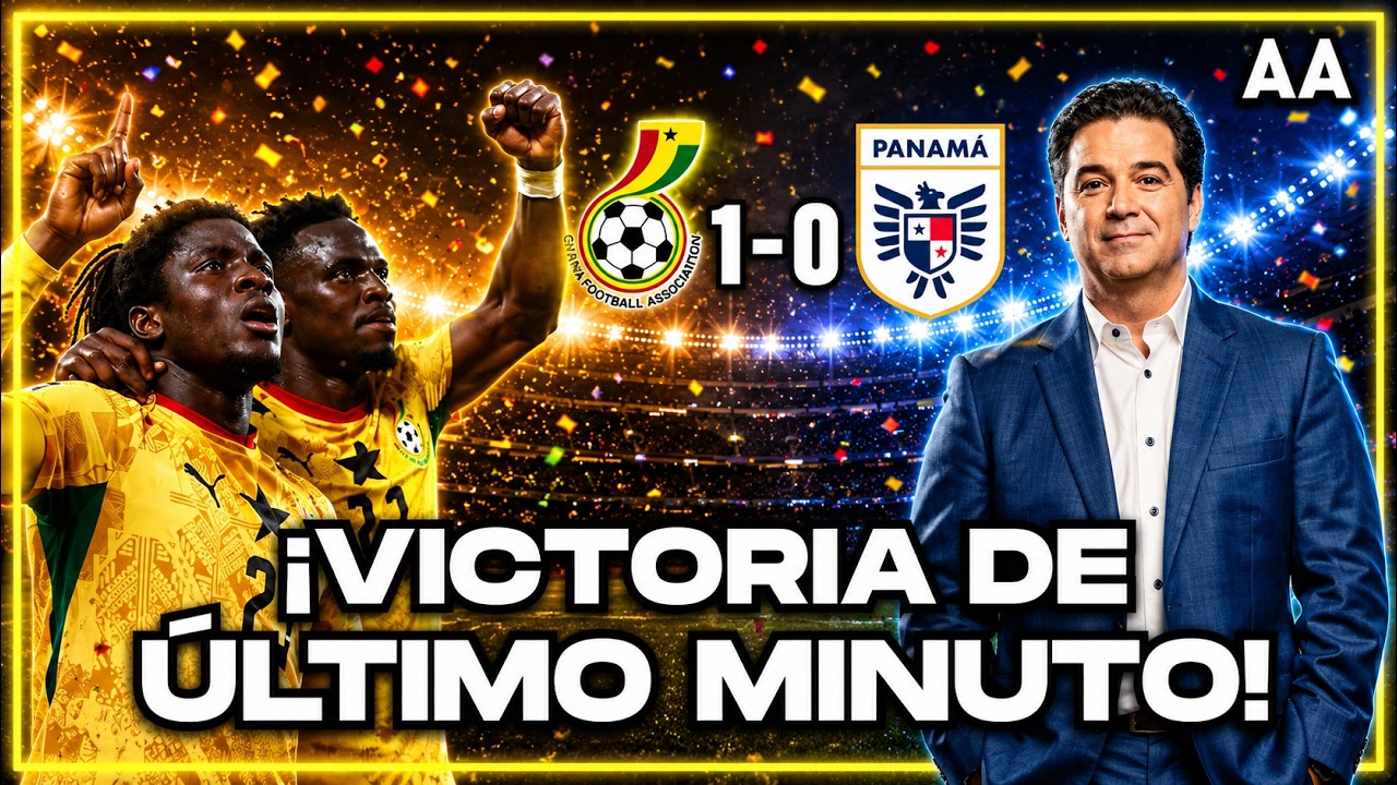 ¡Ghana SORPRENDIÓ al final tras un gran partido de Panamá! | Andrés Agulla