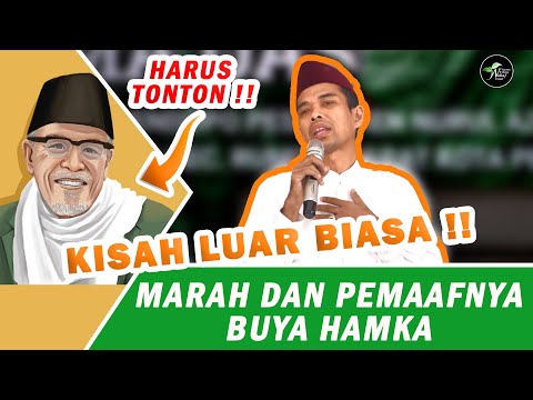 KISAH LUAR BIASA !! MARAHNYA DAN PEMAAFNYA BUYA HAMKA - PROF. DR. ABDUL SOMAD, Lc.,D.E.S.A.,P.hD