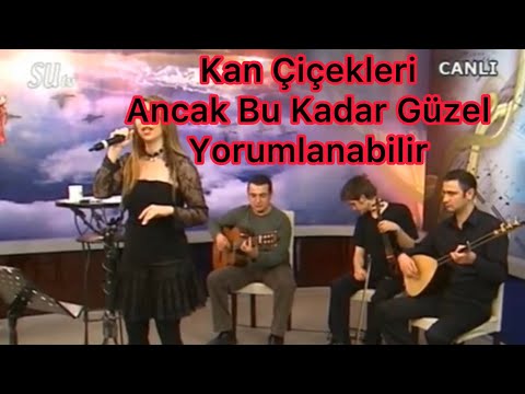 Kan Çiçekleri Ancak Bu Kadar Güzel Yorumlanabilir - Nurdan İpek - Zülfü Livaneli - Tinyabalı