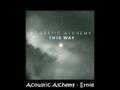 Acoustic Alchemy - This Way - Ernie