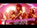 Asalaam-e-Ishqum - Full Song - [Bengali Dubbed] - Gunday