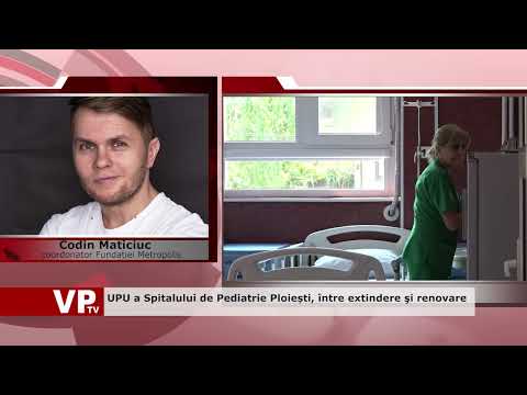 UPU a Spitalul de Pediatrie Ploiești, între extindere şi renovare