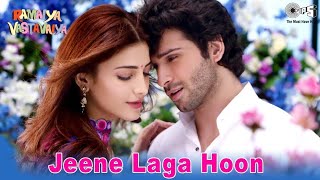 Download lagu Jeene Laga Hoon Full Video - Atif Aslam & Shreya Ghoshal, Girish Kumar, Shruti Haasan  Romantic Song mp3