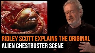 Ridley Scott explains the original Alien chestbuster scene - Director commentary video