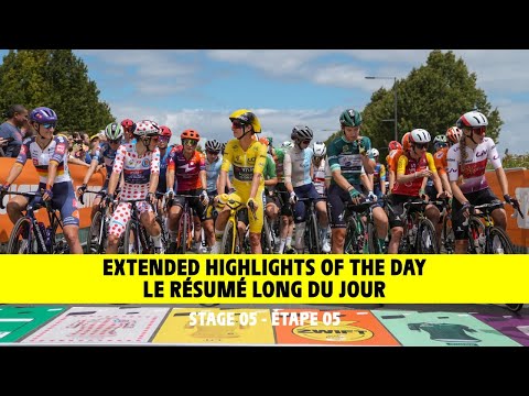 Extended Highlights - Stage 5 - Tour de France Femmes avec Zwift 2025