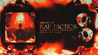 MOB D Rap Tactics  lyrics Preist Hyeana
