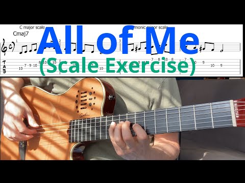All of Me - Scales Exercise