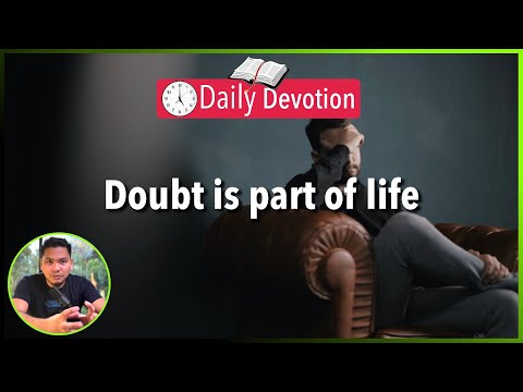 S2-Day 161: Doubt is part of life - Matthew 28:16-17 (5 am Daily Devotion)
