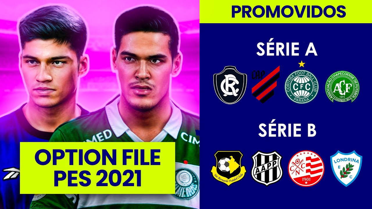 BRASILEIRÃO 2026 no PES 2021: Atualização de DEZEMBRO com Séries A e B 100% Atualizadas!