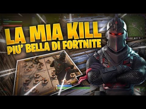 LA KILL PIU' BELLA MAI FATTA SU FORTNITE DA ME! | Fortnite Battle Royale ITA
