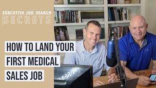 How to get a medical sales job