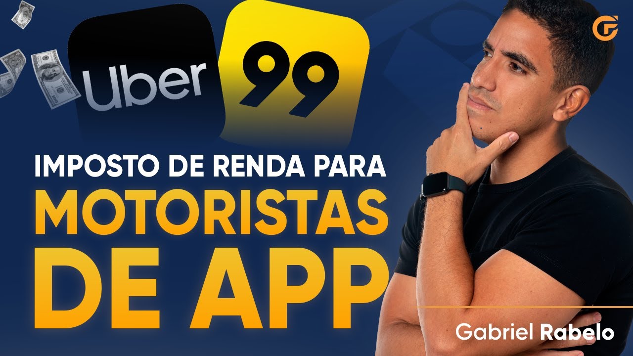 IMPOSTO DE RENDA P/ UBER, TÁXI, MOTORISTA DE APLICATIVO 2023