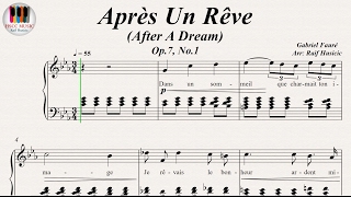 Après Un Rêve (After A Dream), Op.7, No.1 - Gabriel Fauré, Piano