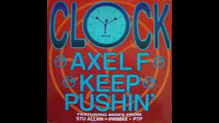 Clock   Keep Pushin'   PTP London Remix
