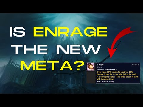 Is Enrage The New META?? - WOTLK Classic Fury Warrior