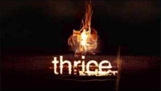 Thrice - Trust