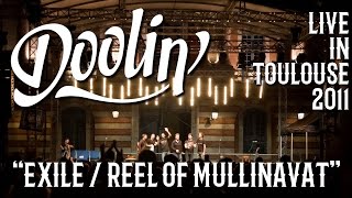 Doolin' - Exile Jig & Reel Of Mullinavat (Live - Toulouse)