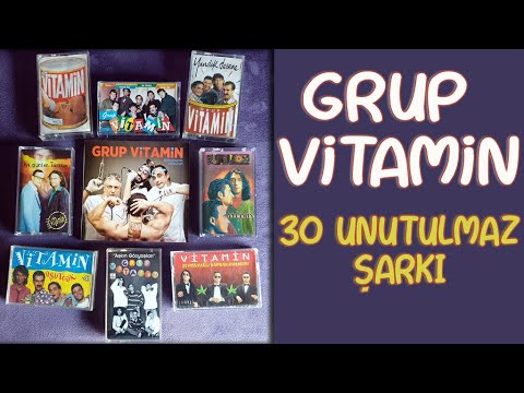 GRUP ViTAMiN | 30 Unutulmaz Şarkısı #GrupVitamin