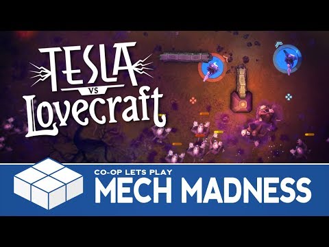 Tesla vs Lovecraft - Mech Madness | 2 Player Co-Op Gameplay