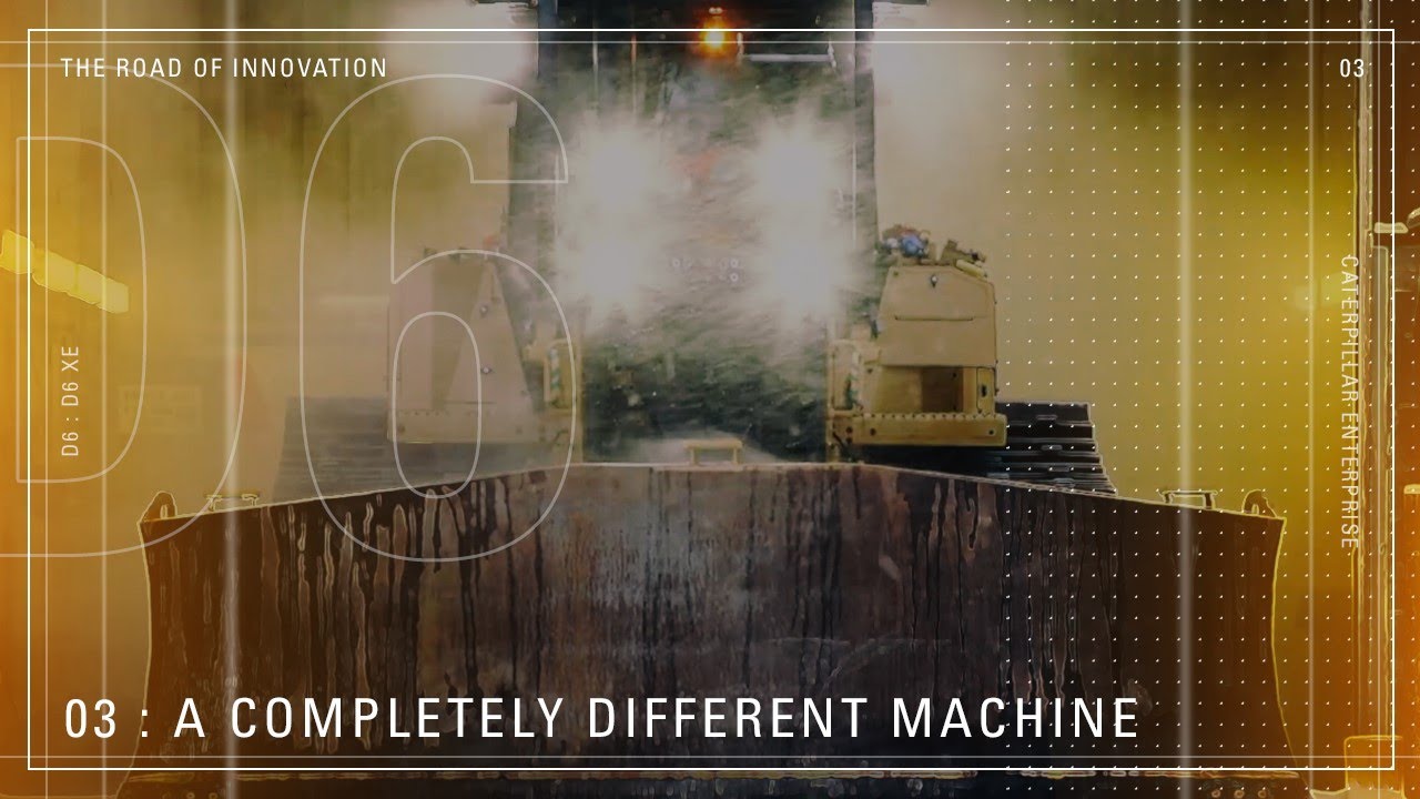 Cat D6 Dozer - Road of Innovation Part 3