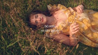 Néomí - Eyes Filled With Sky video