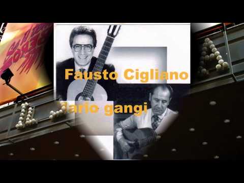 1991 Fausto Cigliano e Mario Gangi - Amice non credite alle zitelle