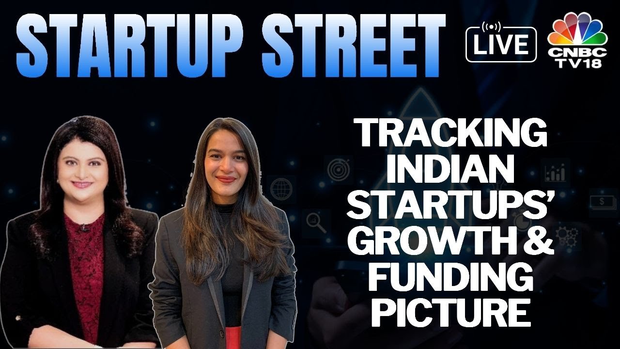 LIVE | Latest Developments From The Startup Space | Startup Street | Business News | CNBC TV18