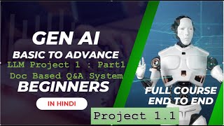 End to End Gen AI Course | Project 1 | Documents based Q&A System - Part -1