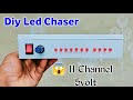 Led Chaser Led Chaser Circuit Chaser Light Controller How To Make Led Chaser