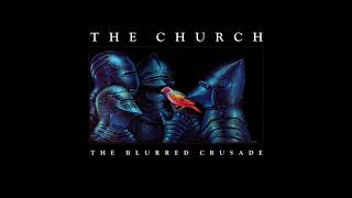 The Church - A Fire Burns